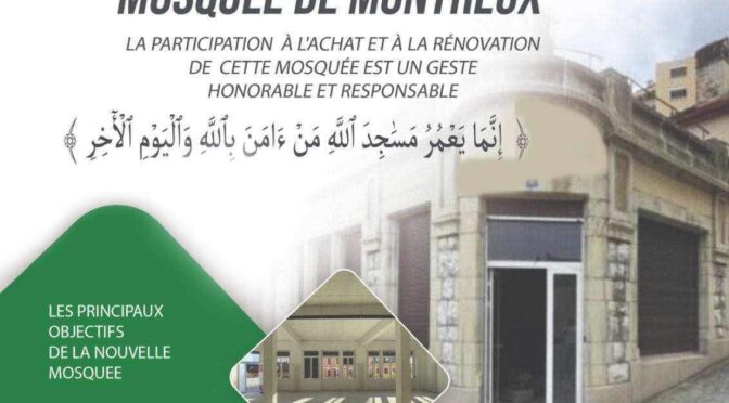 Appel aux dons : Achat et Aménagement Mosquée de Montreux